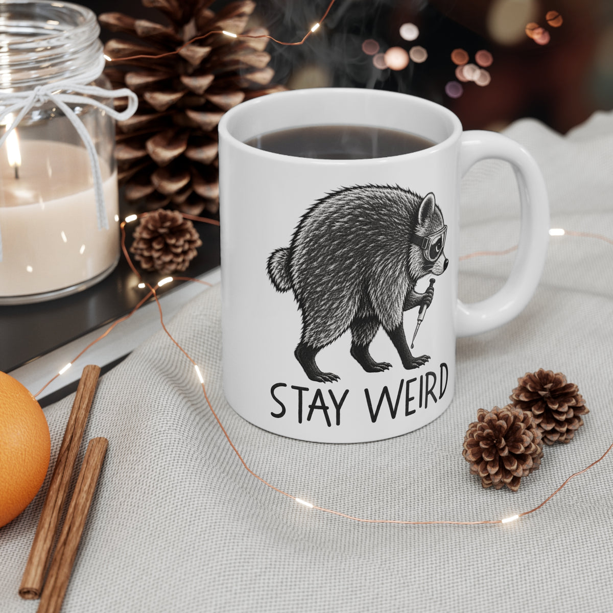 Stay Weird 11oz Mug