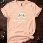Barely Breathing Tee