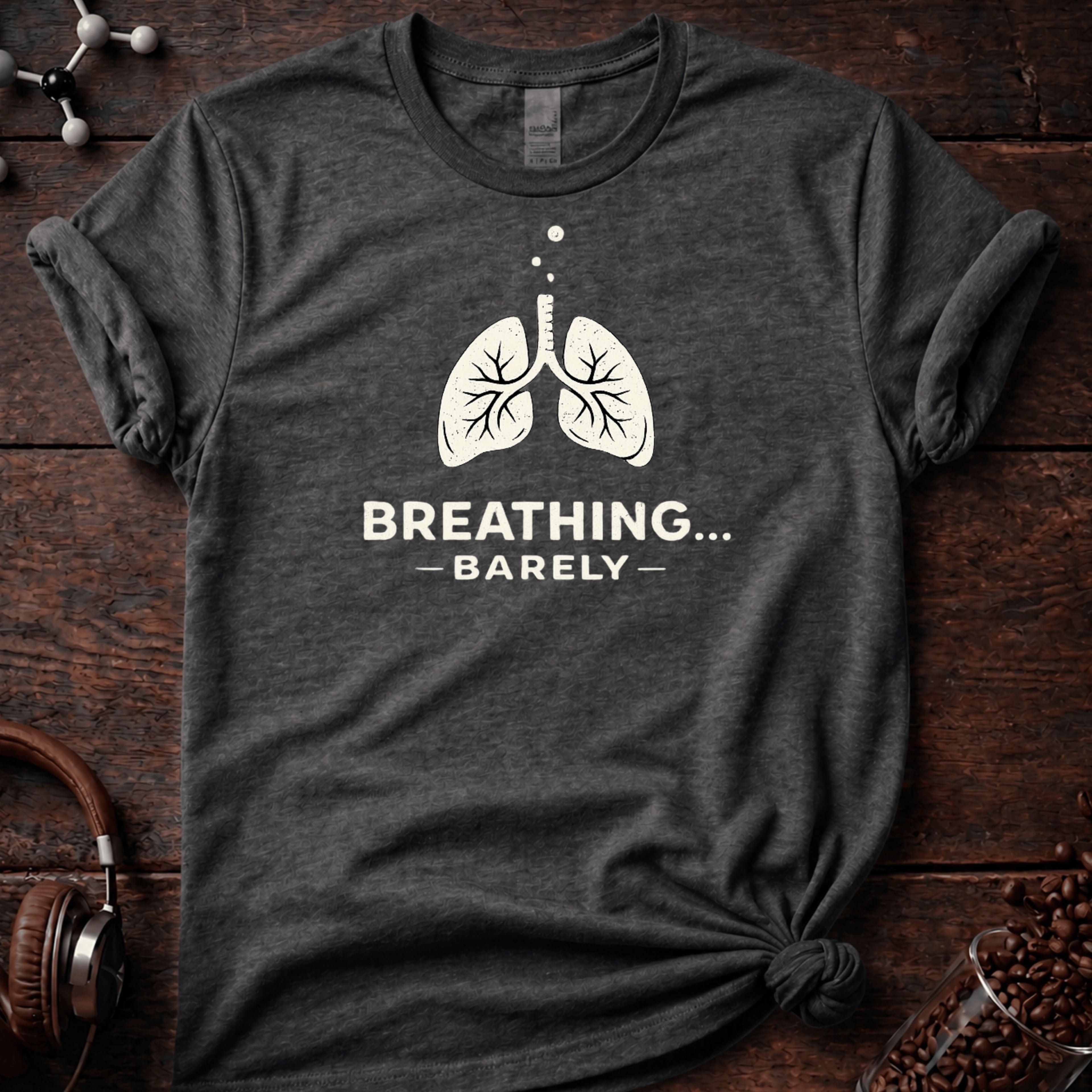 Barely Breathing Tee
