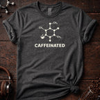 Caffeinated Tee