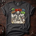 No Sleep! Tee