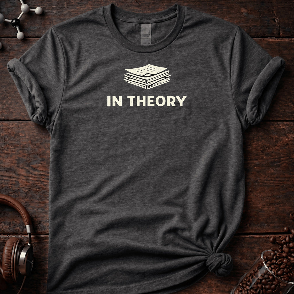 In Theory Tee