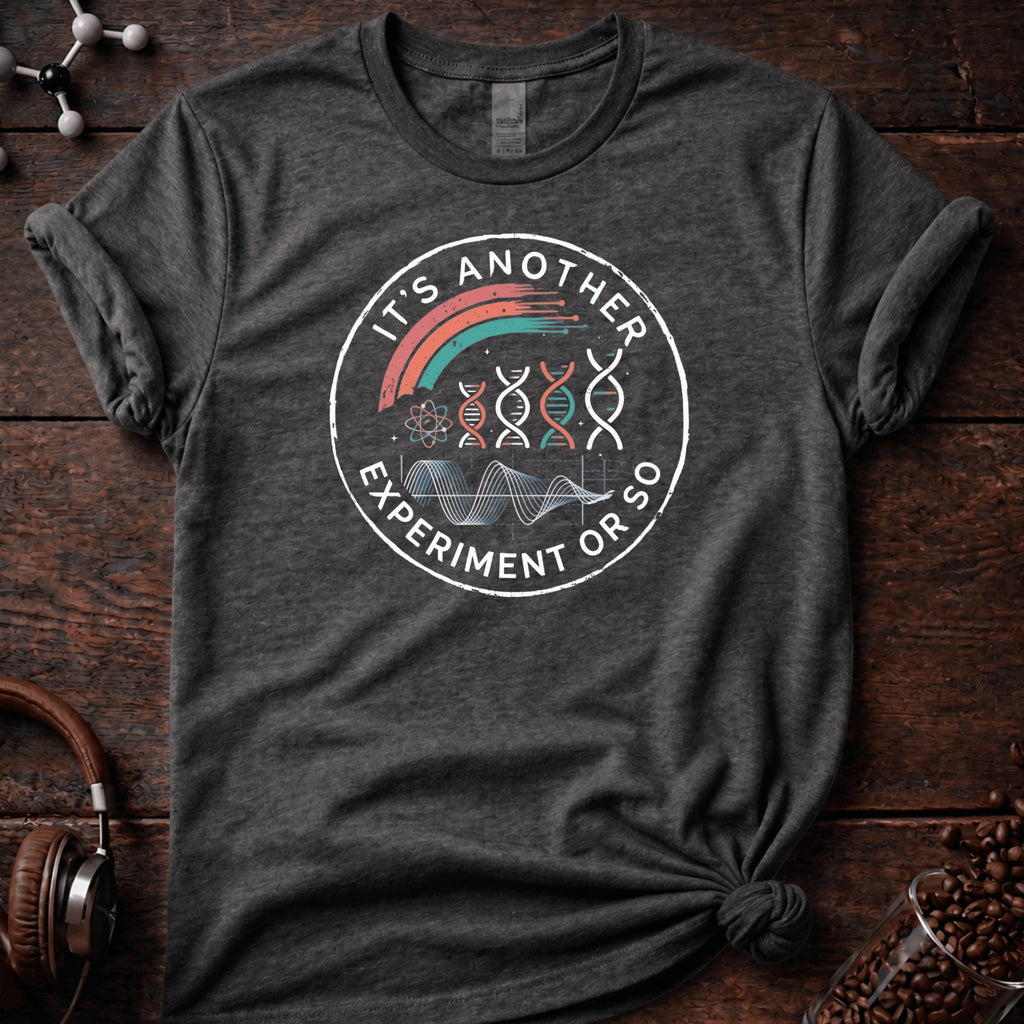 Another Experiment Tee
