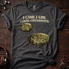 I Came. I Saw Tee
