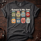 Science is my Jam Tee