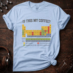 Is this My Coffee Tee