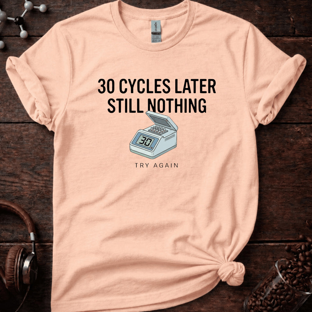 30 Cycles Later Tee