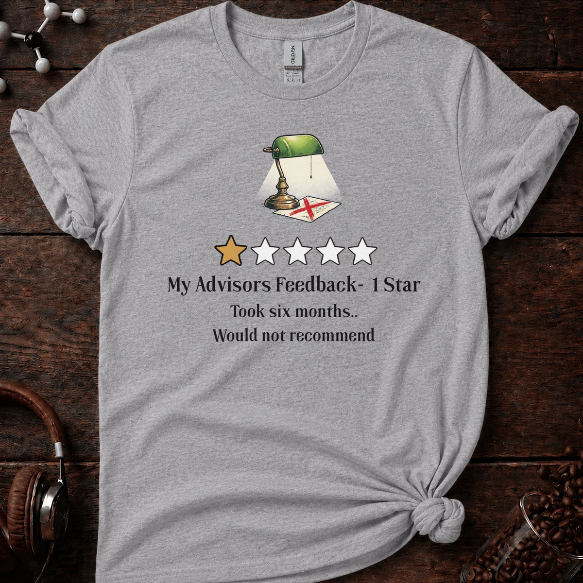 My Advisors Feedback-  1 Star Tee