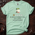 My Advisors Feedback-  1 Star Tee