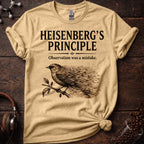 Observation Was a Mistake Tee