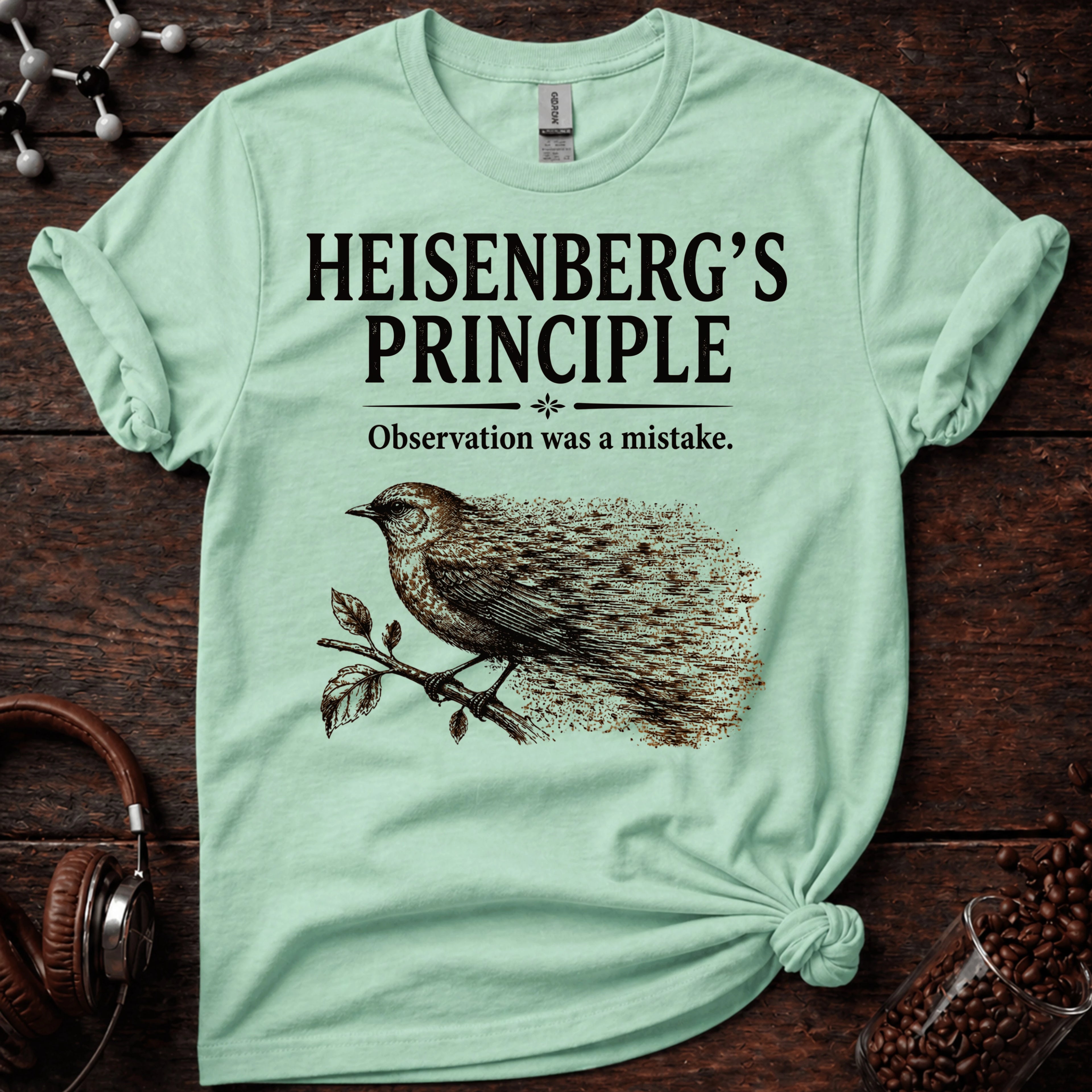Observation Was a Mistake Tee