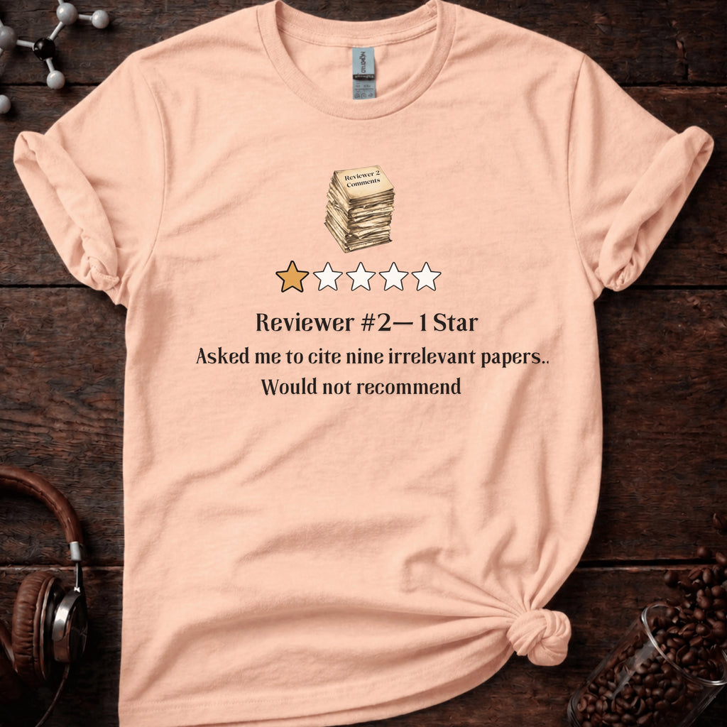 Reviewer #2 1 star Tee