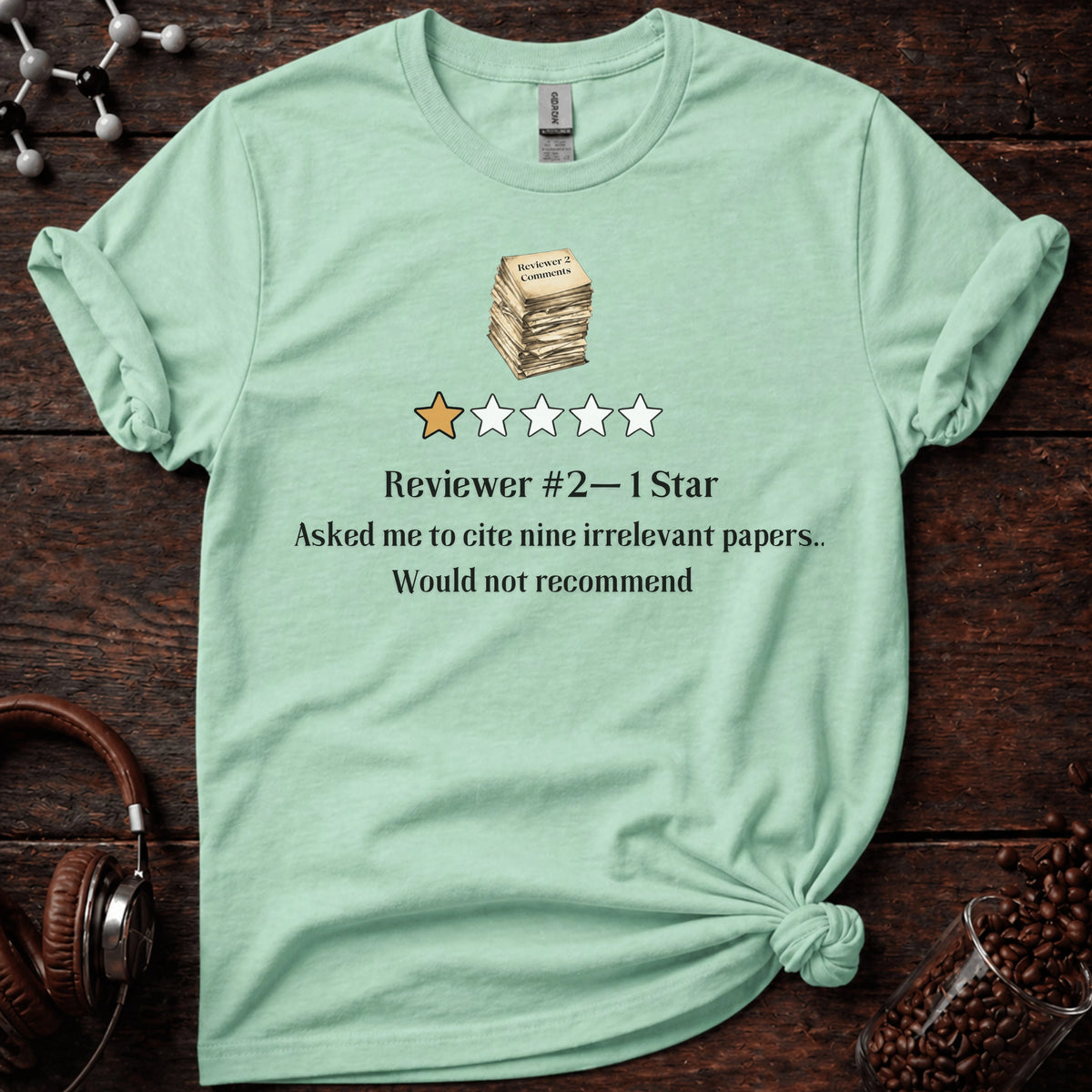 Reviewer #2 1 star Tee