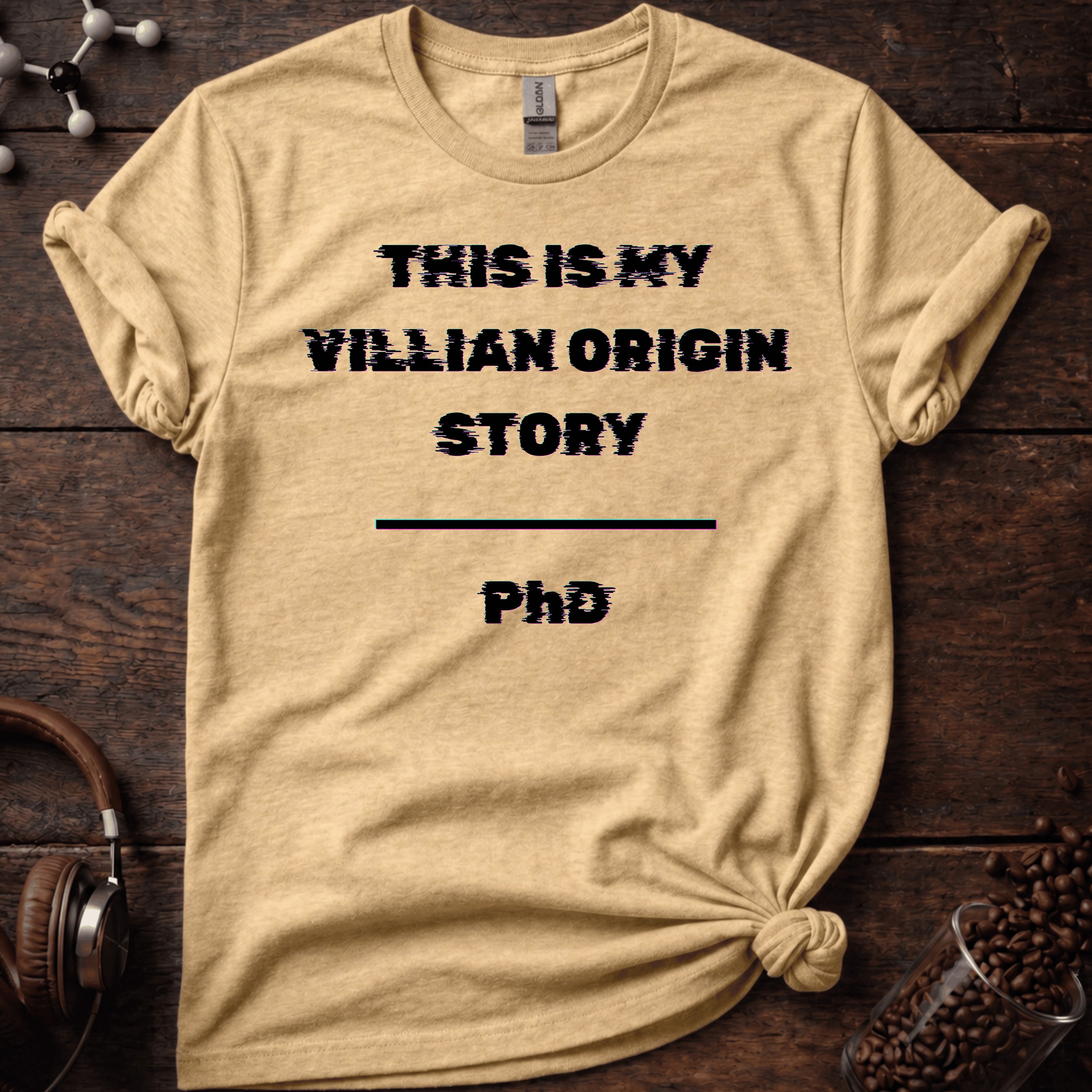 PhD Origin Story Tee