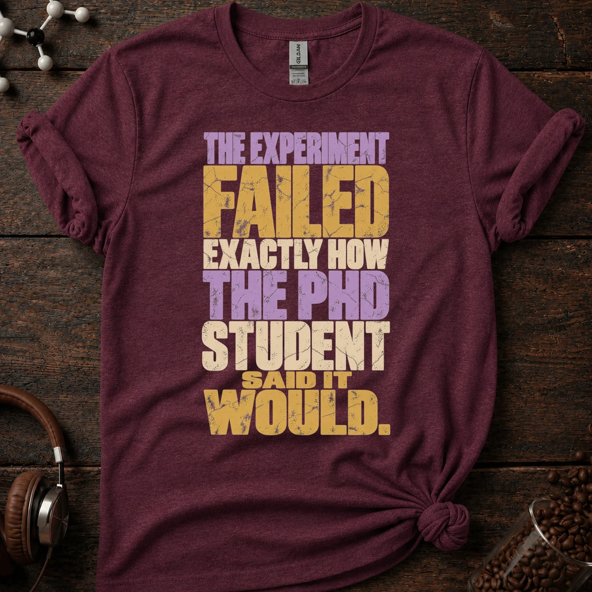 The Experiment Failed Exactly how the PhD Student Said It Would Tee