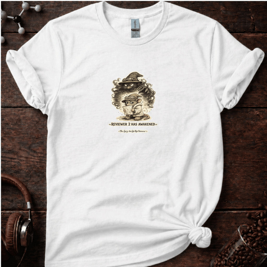 Reviewer 2 has Awakened Tee