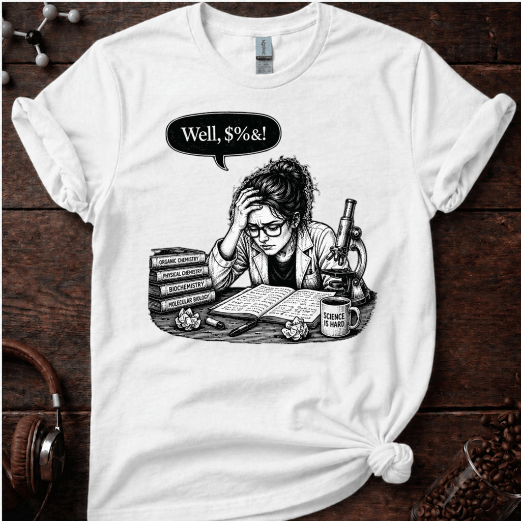 Well $%&! Tee