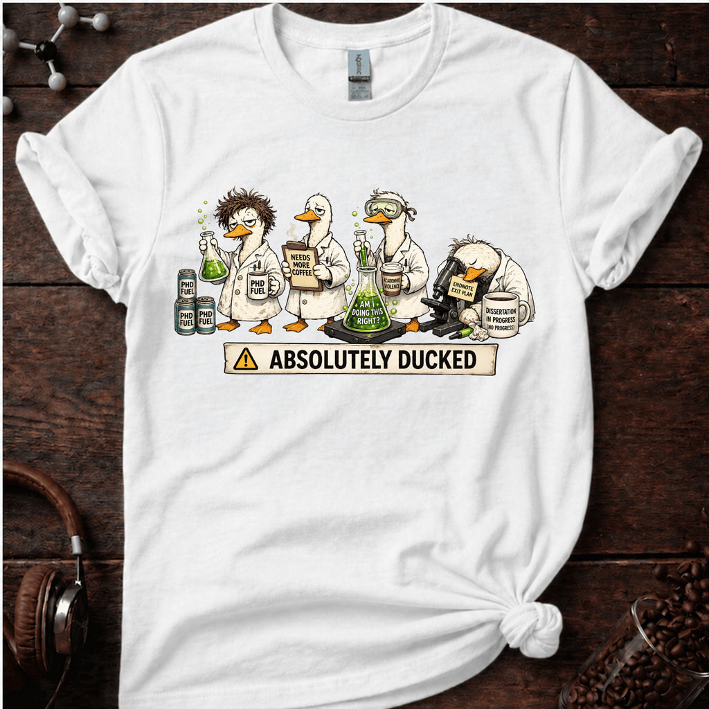 Absolutely Ducked Tee