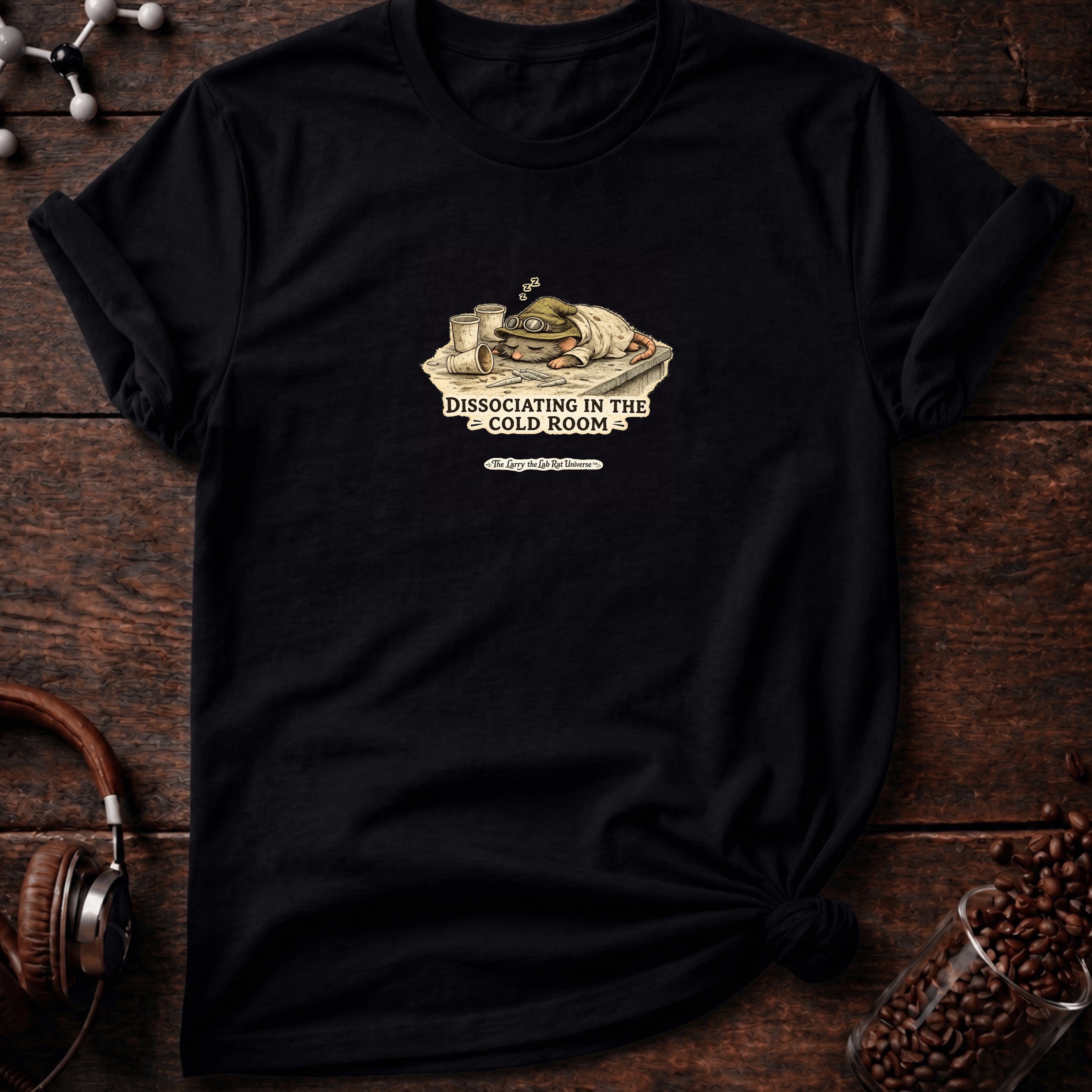 Dissociating in the Cold Room Tee