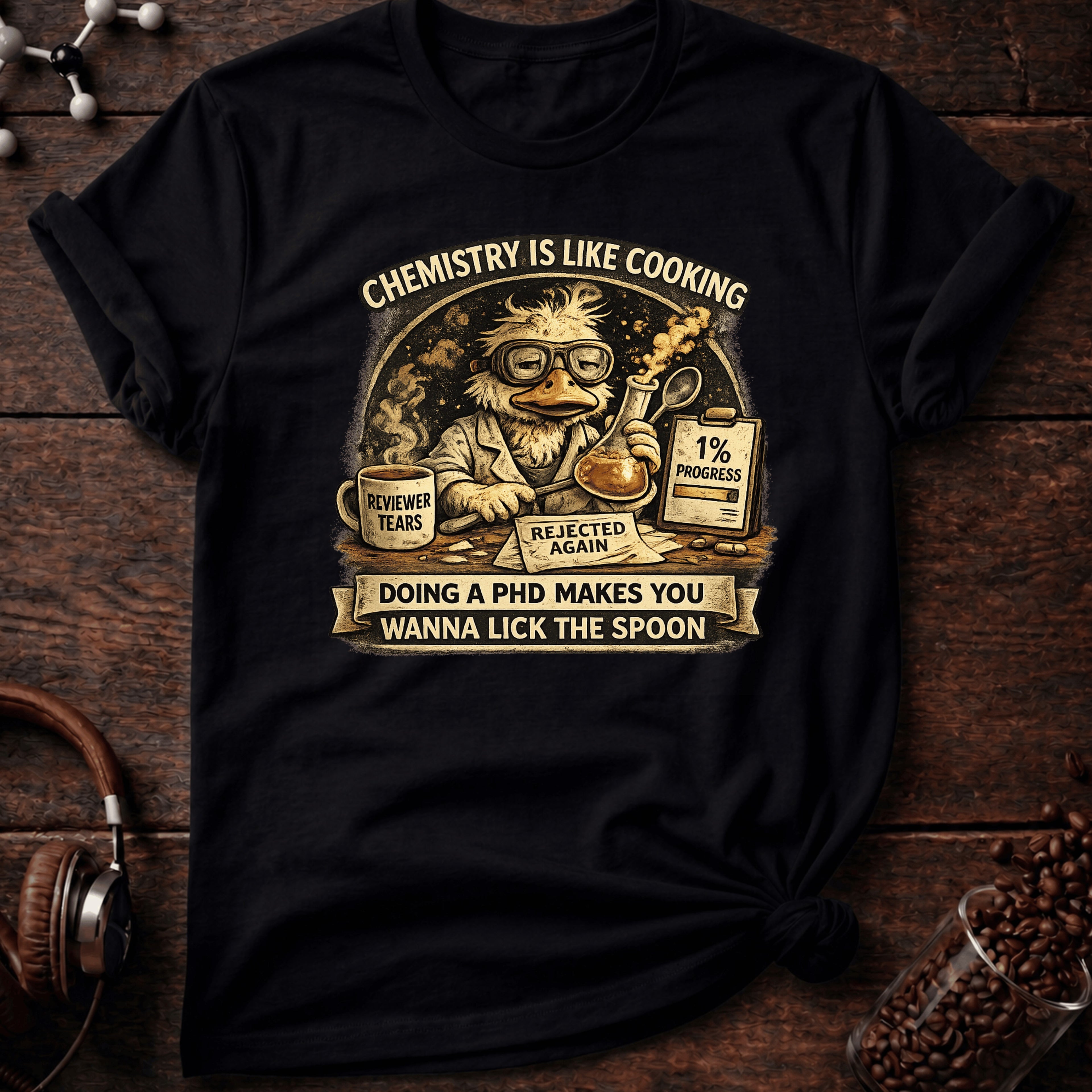 Chemistry is like Cooking Tee