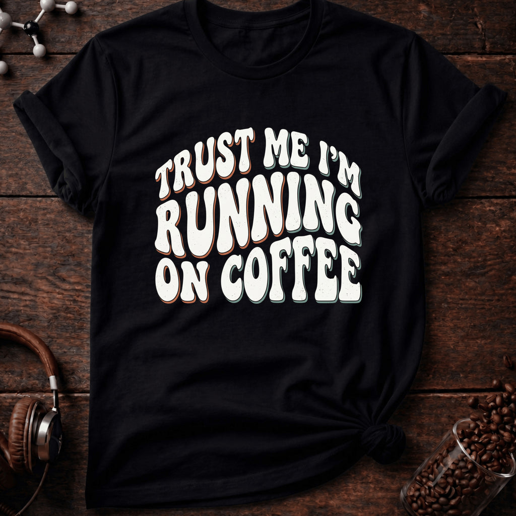 Running On Coffee T-Shirt