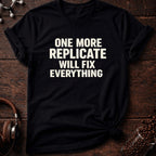 On More Replicate Tee