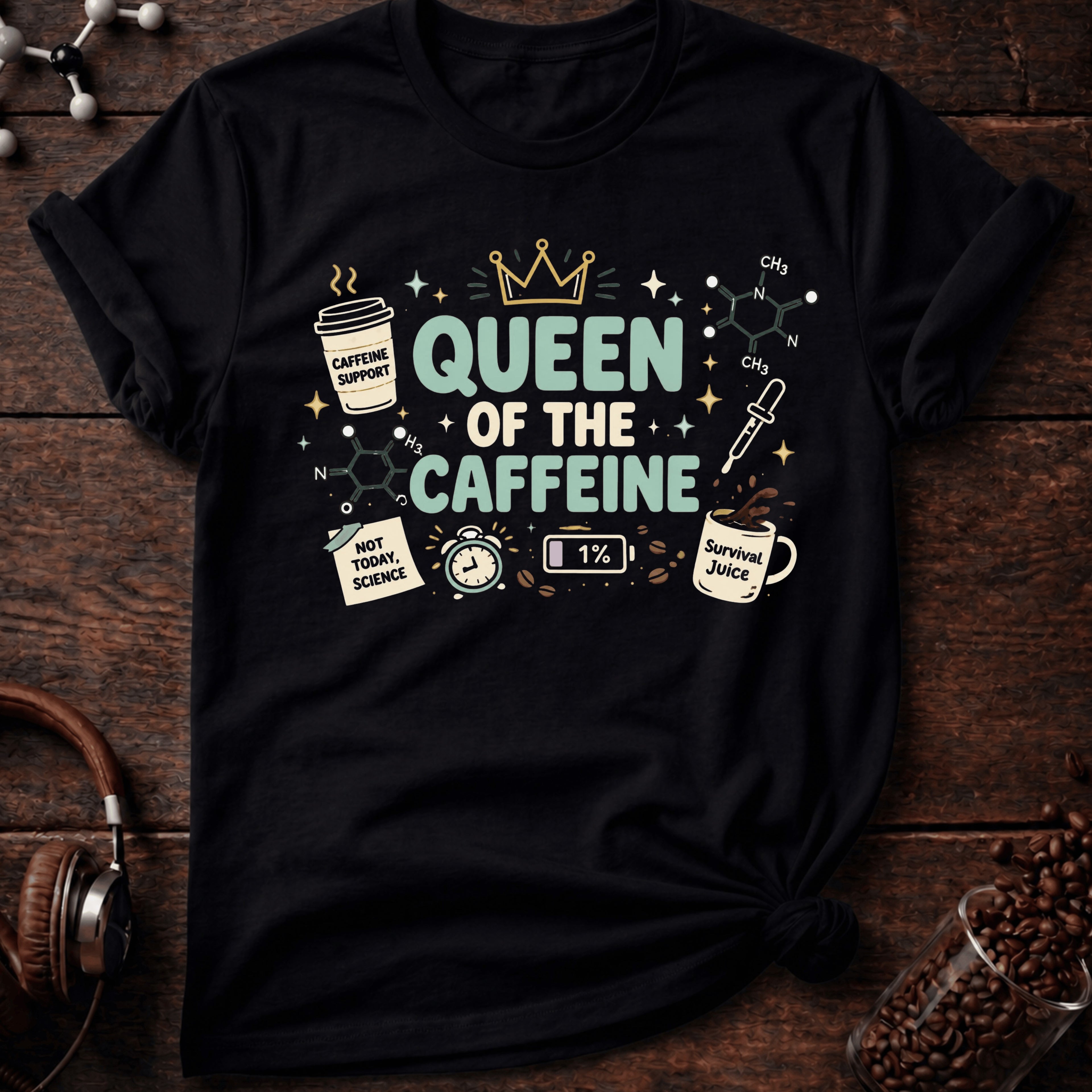 Queen of Caffeine Tee