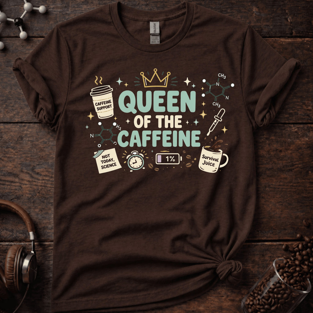 Queen of Caffeine Tee