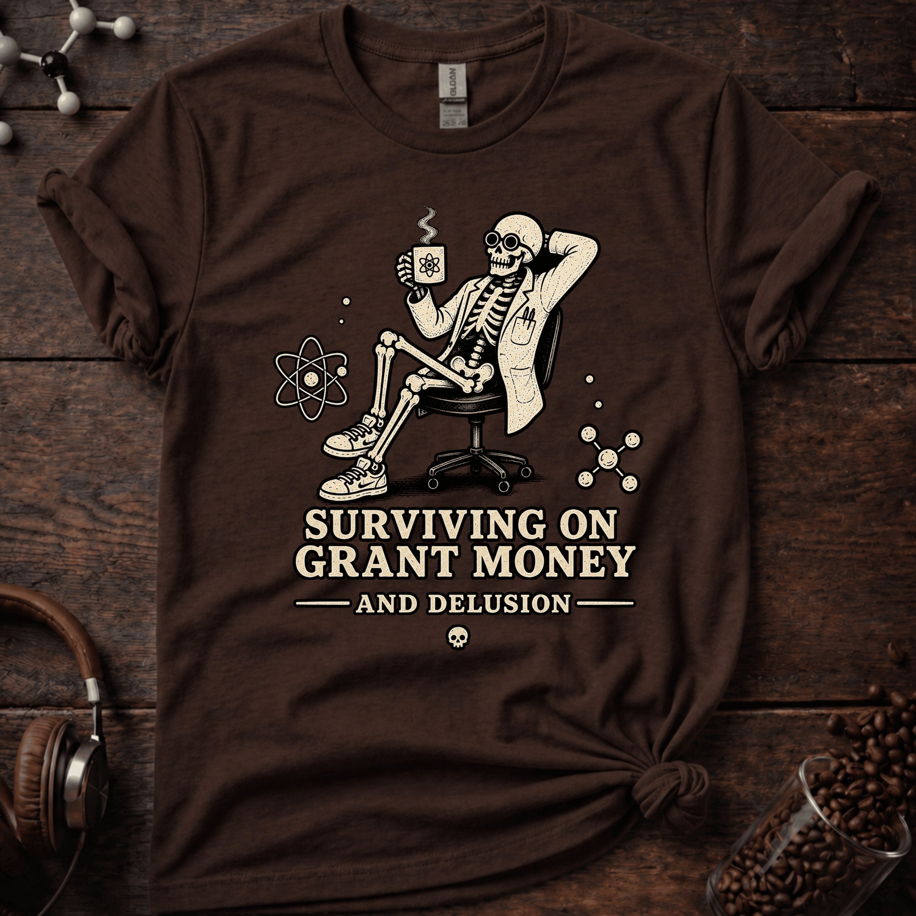 Surviving on Grant Money and Delusion Tee