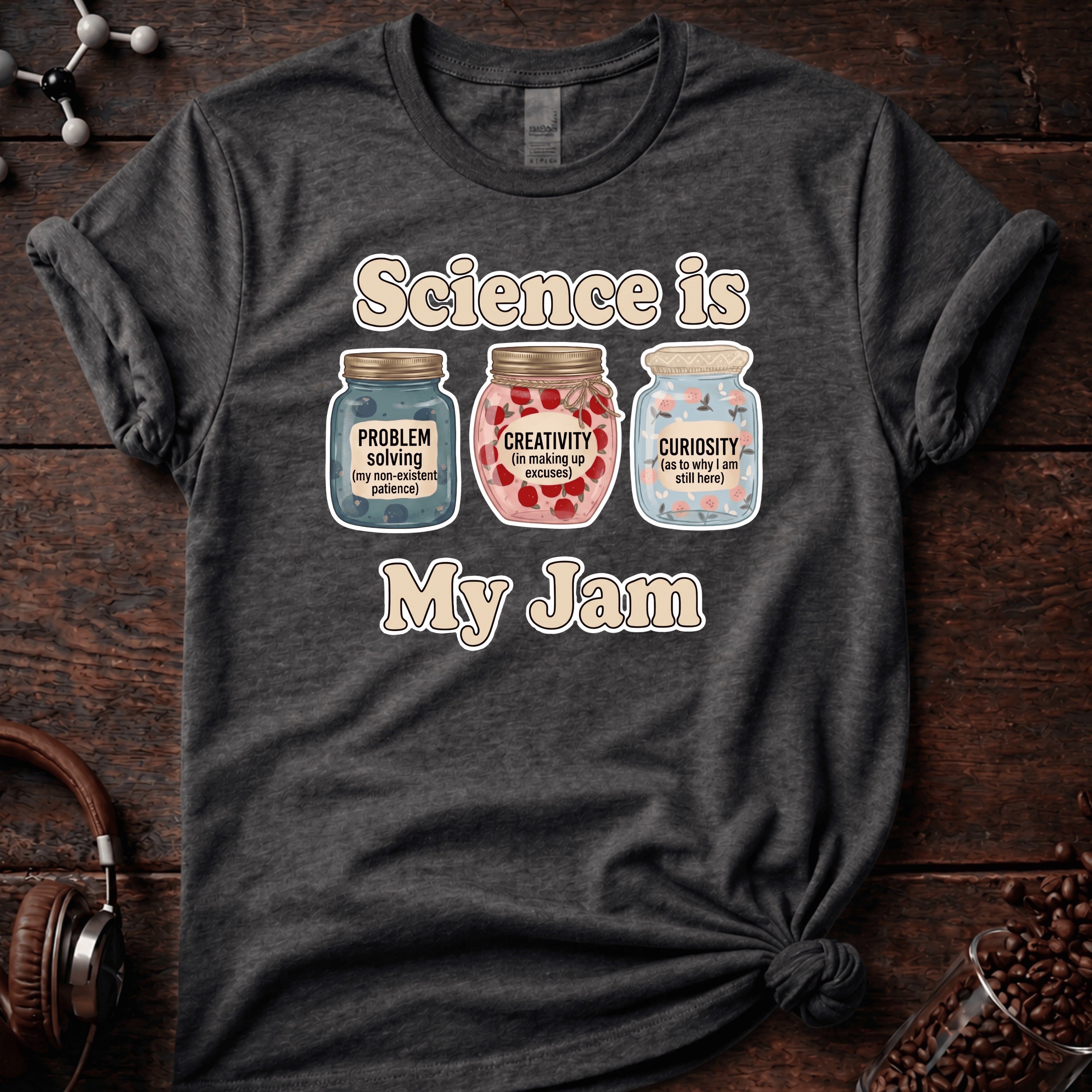 Science is My Jam Tee