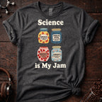 Science is My Jam Tee
