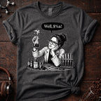 Well $%&! Tee