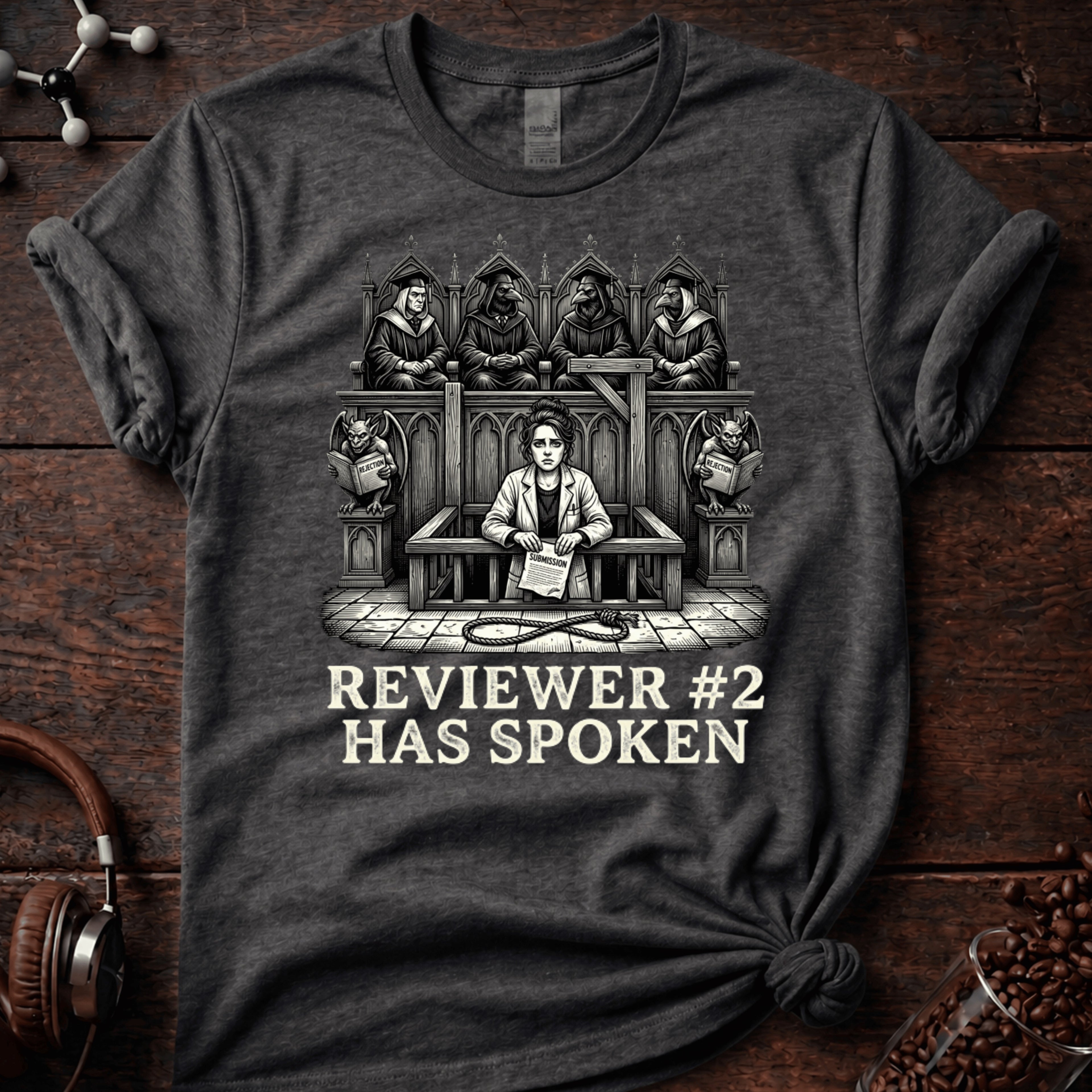 Reviewer 2 Has Spoken Tee