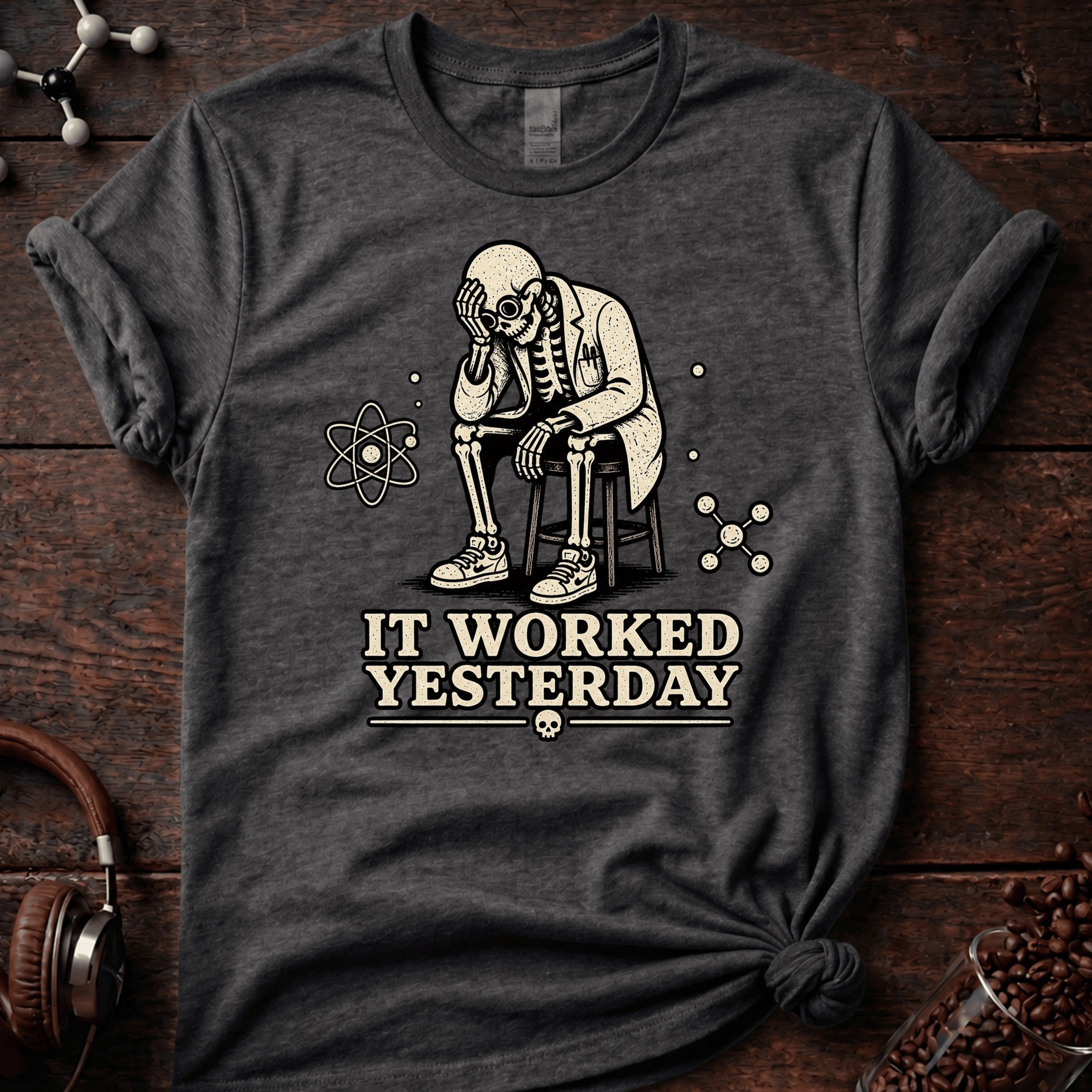 It Worked Yesterday Tee