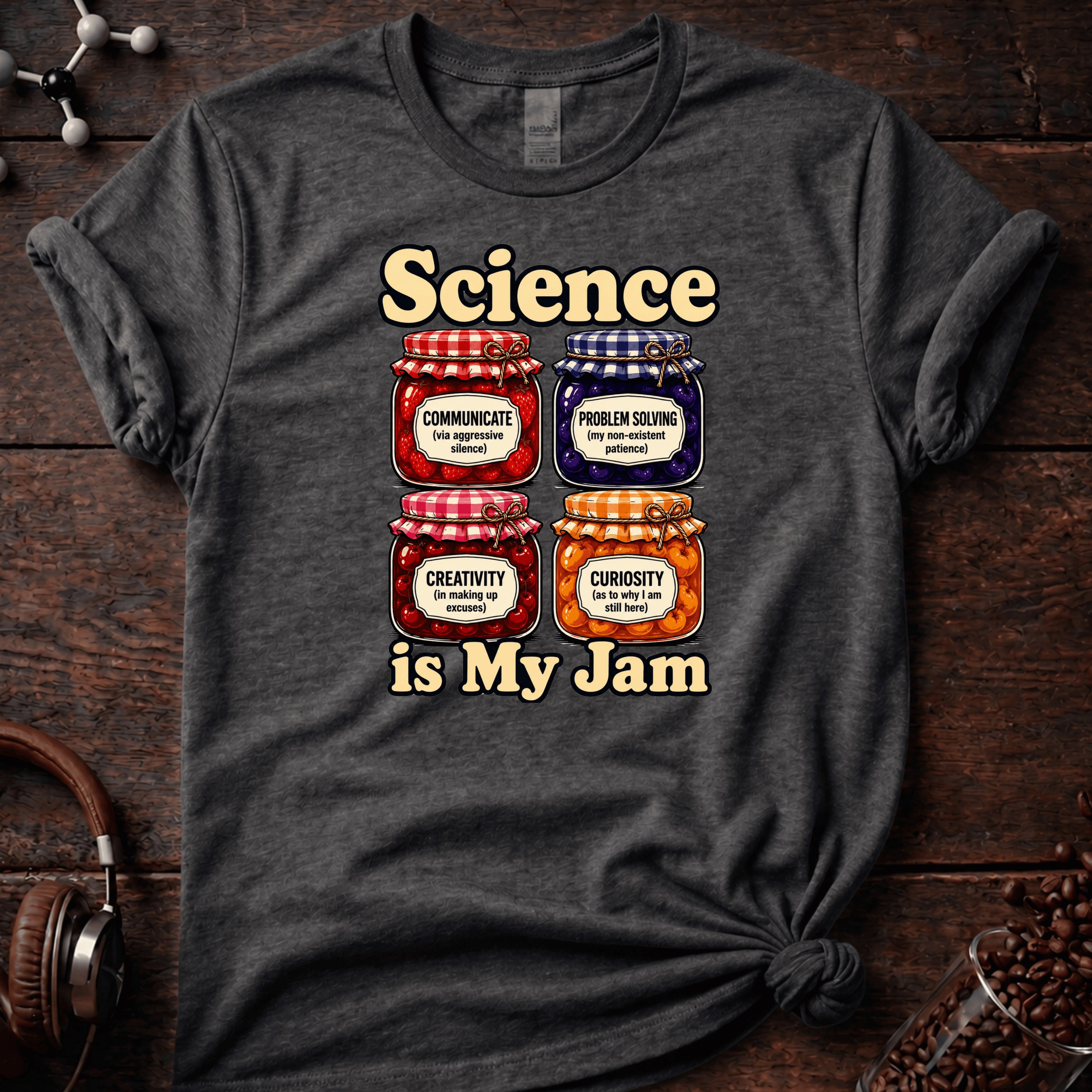 Science is My Jam Tee