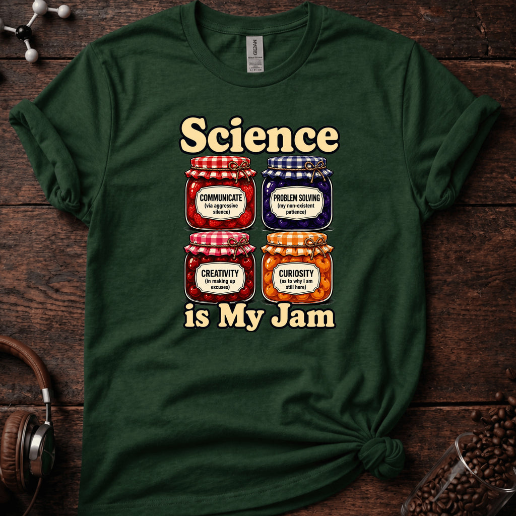 Science is My Jam Tee