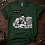 Well #$%! Tee