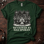 Reviewer 2 Has Spoken Tee