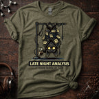 Late Night Analysis T-Shirt