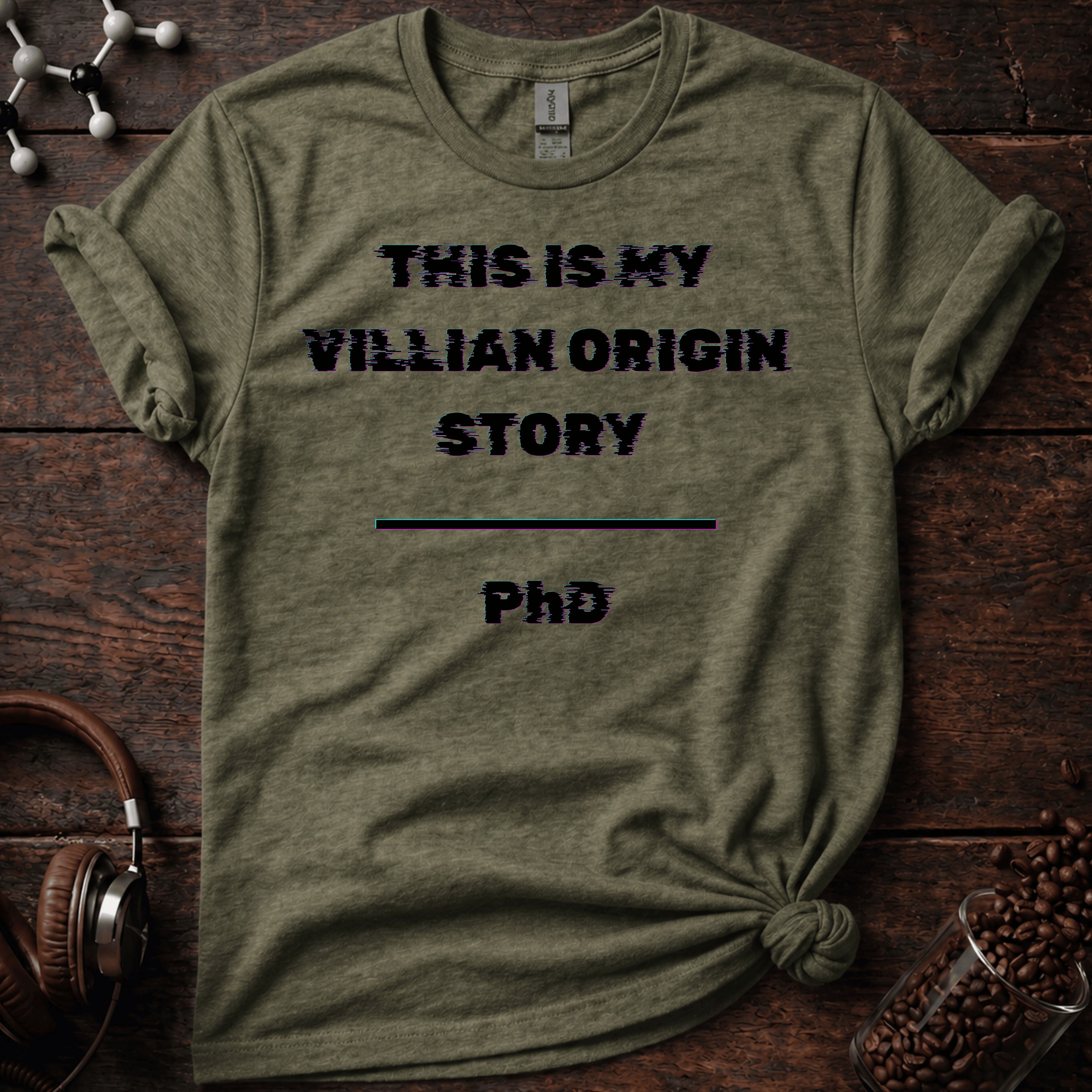 PhD Origin Story Tee