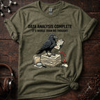 Data Analysis Complete T-Shirt