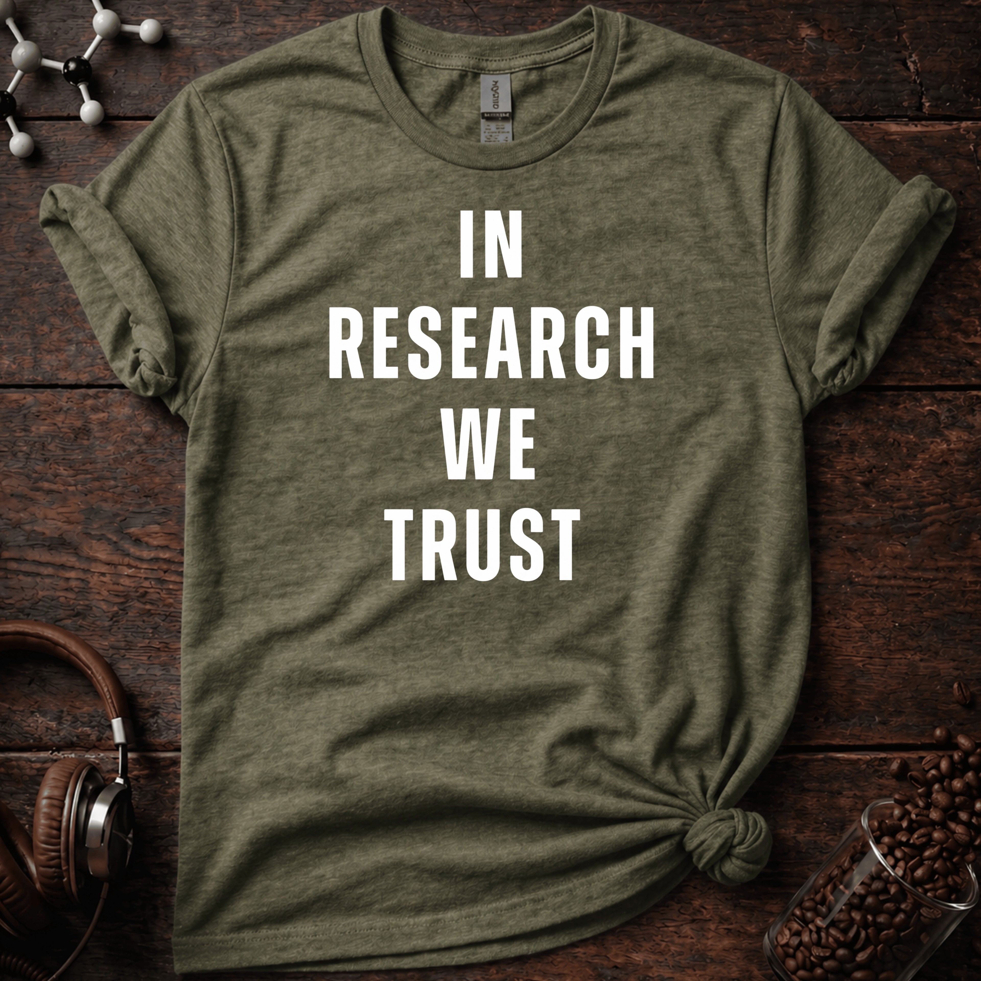 In Research we Trust Tee