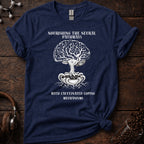 Nourishing the Neural Pathways Tee
