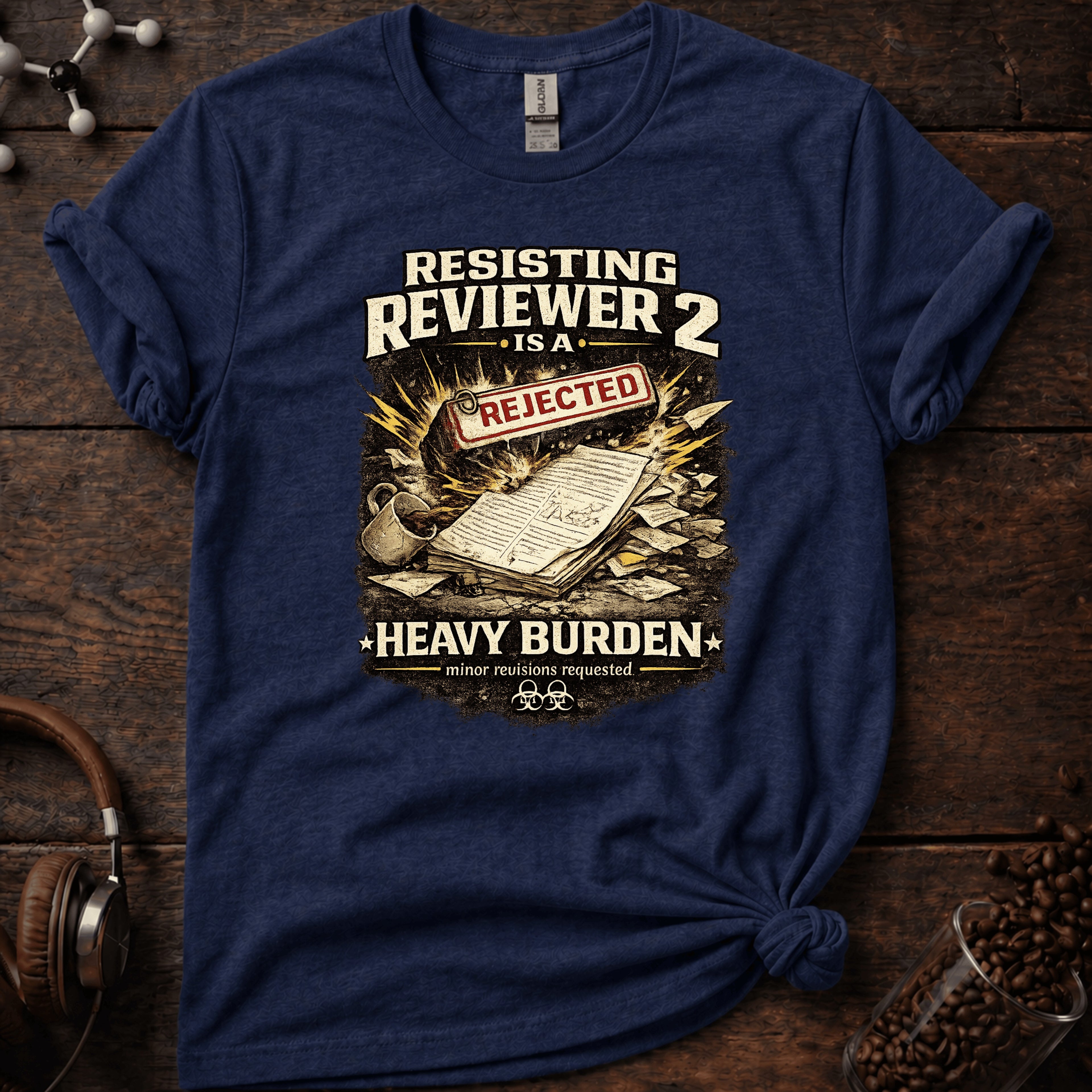 Resisting Reviewer 2 Tee