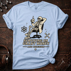 Surviving on Grant Money and Delusion Tee