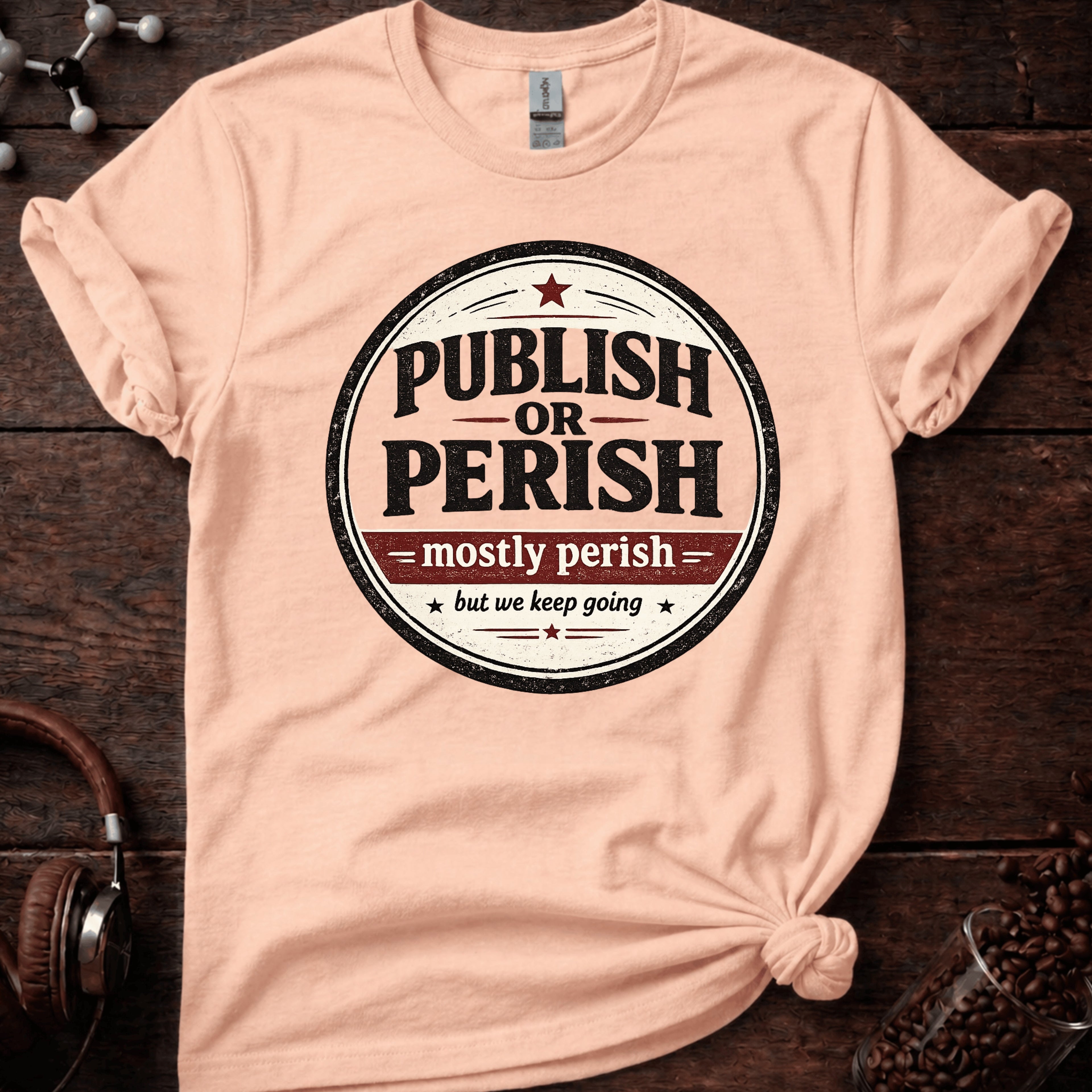 Publish or Perish Tee