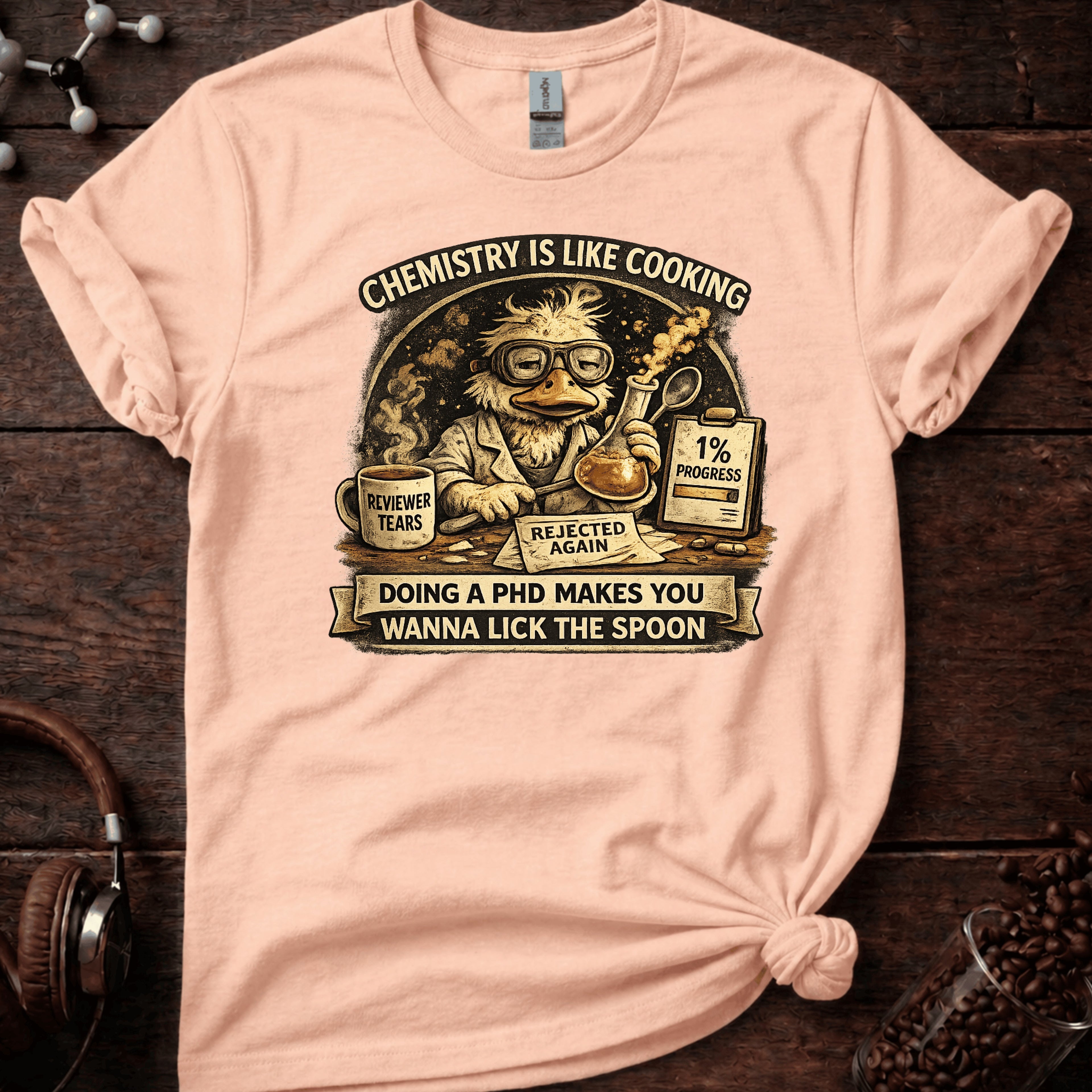 Chemistry is like Cooking Tee
