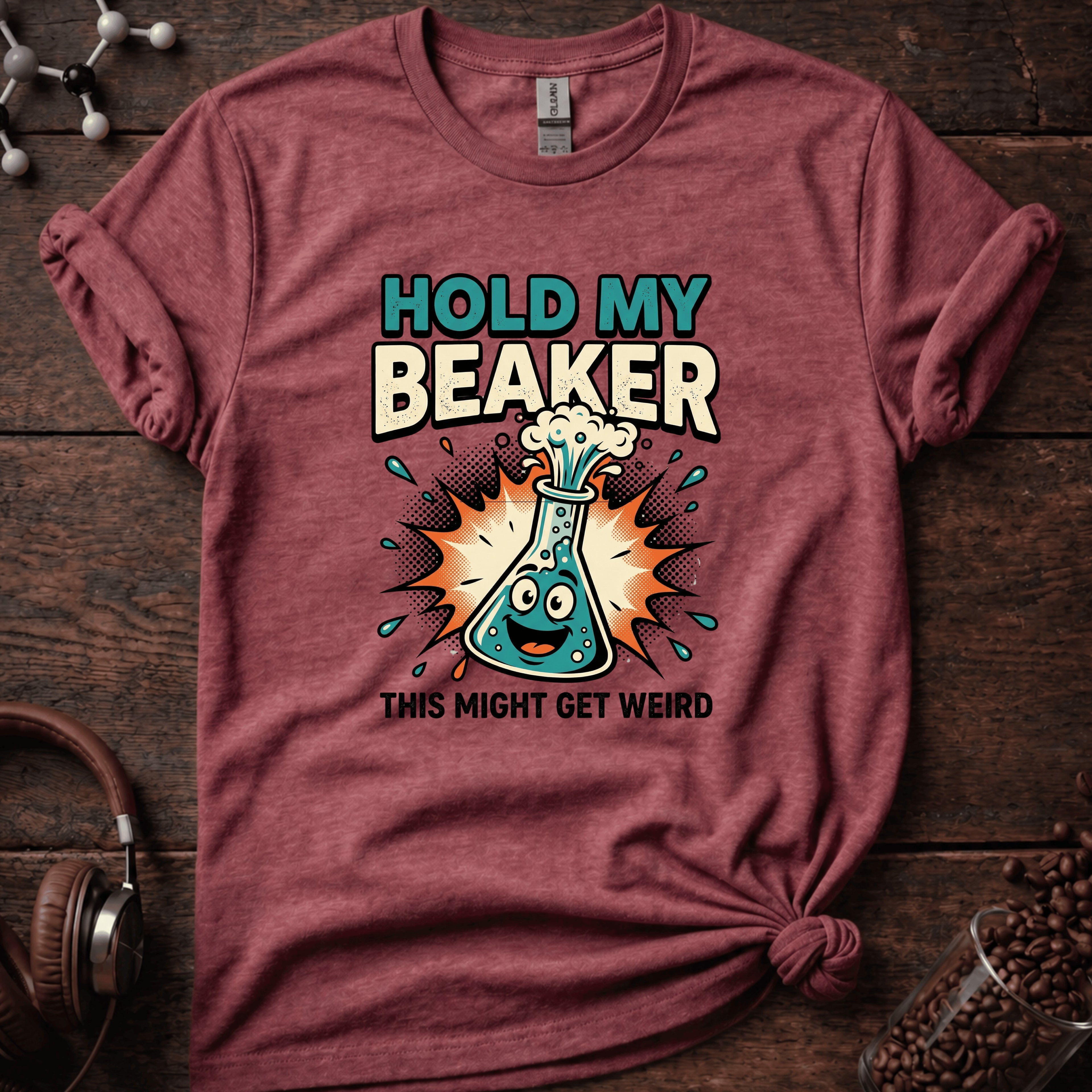 Hold My Beaker T-Shirt