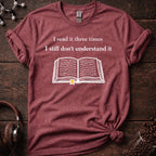 I Read This Three Times Tee
