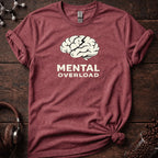 Mental Overload Tee